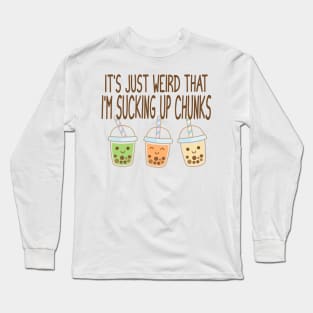 Sucking Up Chunks Boba Bubble Tea design Long Sleeve T-Shirt